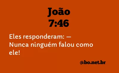 João 7:46 NTLH