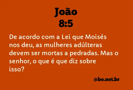 João 8:5 NTLH