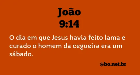 João 9:14 NTLH