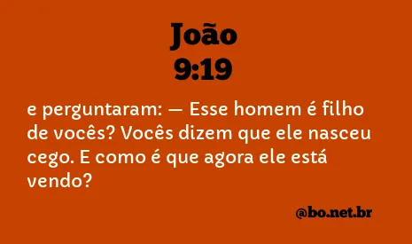 João 9:19 NTLH