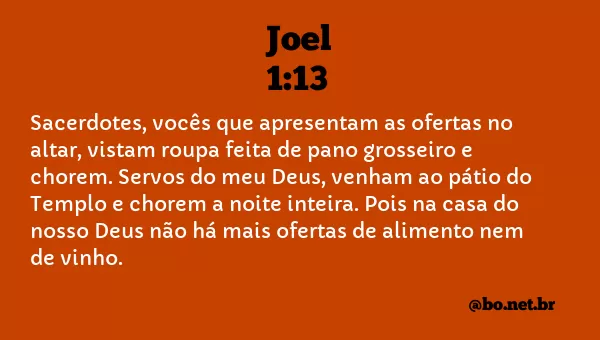 Joel 1:13 NTLH