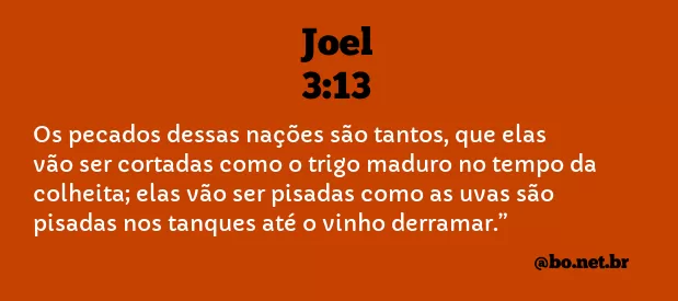 Joel 3:13 NTLH