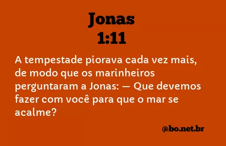 Jonas 1:11 NTLH