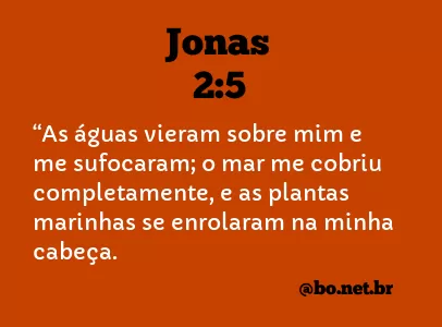 Jonas 2:5 NTLH