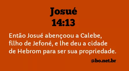 Josué 14:13 NTLH