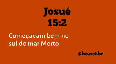 Josué 15:2 NTLH