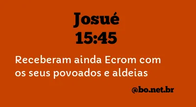 Josué 15:45 NTLH