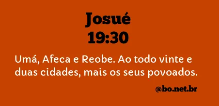 Josué 19:30 NTLH