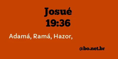 Josué 19:36 NTLH