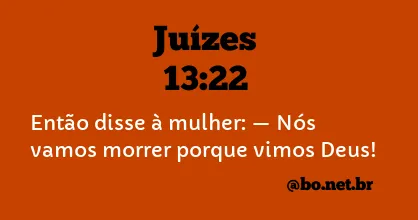 Juízes 13:22 NTLH