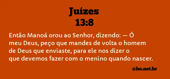 Juízes 13:8 NTLH