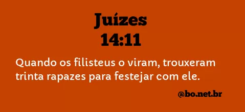 Juízes 14:11 NTLH