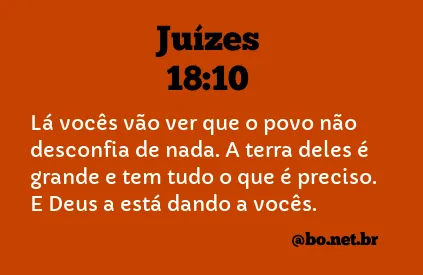 Juízes 18:10 NTLH