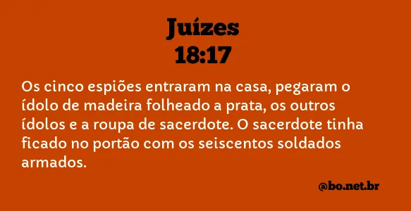 Juízes 18:17 NTLH