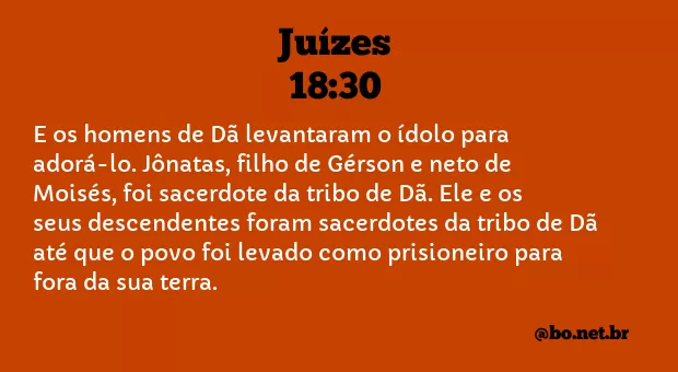 Juízes 18:30 NTLH