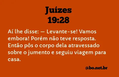 Juízes 19:28 NTLH