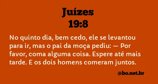 Juízes 19:8 NTLH