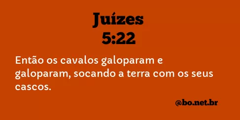 Juízes 5:22 NTLH
