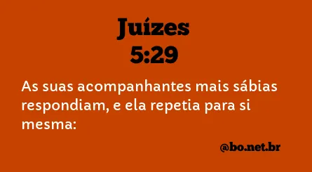 Juízes 5:29 NTLH