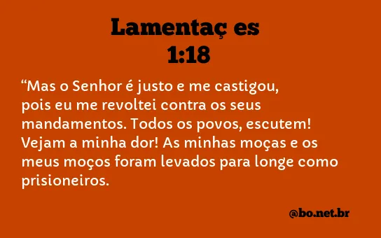 Lamentações 1:18 NTLH