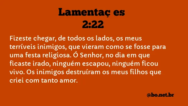 Lamentações 2:22 NTLH