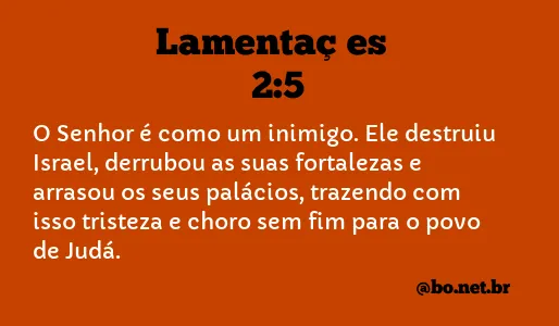 Lamentações 2:5 NTLH