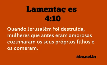 Lamentações 4:10 NTLH