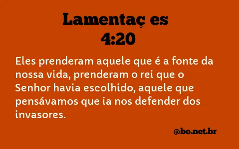 Lamentações 4:20 NTLH