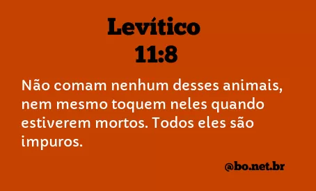 Levítico 11:8 NTLH
