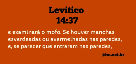 Levítico 14:37 NTLH