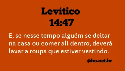 Levítico 14:47 NTLH