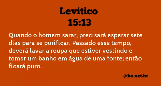 Levítico 15:13 NTLH