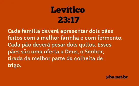 Levítico 23:17 NTLH