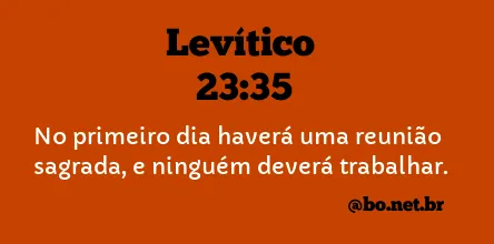 Levítico 23:35 NTLH