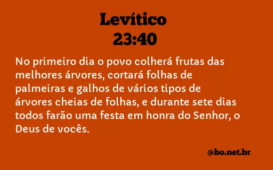 Levítico 23:40 NTLH