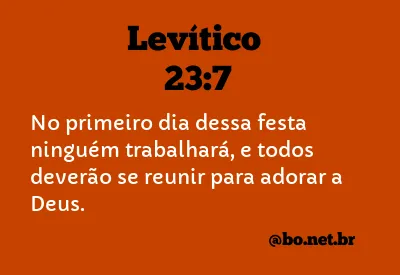 Levítico 23:7 NTLH