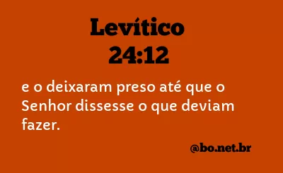 Levítico 24:12 NTLH