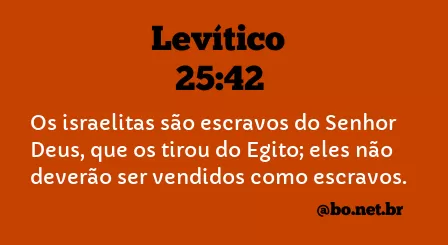 Levítico 25:42 NTLH
