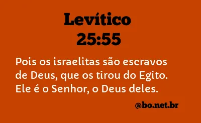 Levítico 25:55 NTLH