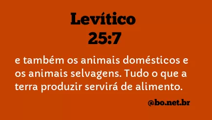 Levítico 25:7 NTLH