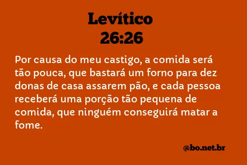 Levítico 26:26 NTLH