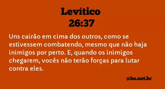 Levítico 26:37 NTLH