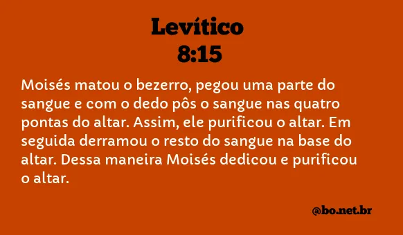 Levítico 8:15 NTLH