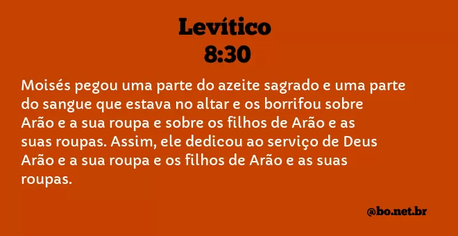 Levítico 8:30 NTLH