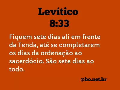 Levítico 8:33 NTLH