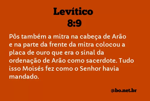 Levítico 8:9 NTLH