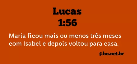 Lucas 1:56 NTLH
