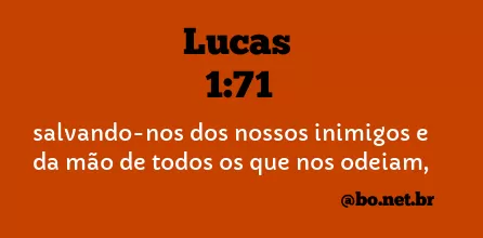 LUCAS 1:71 NVI NOVA VERSÃO INTERNACIONAL