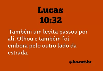 Lucas 10:32 NTLH