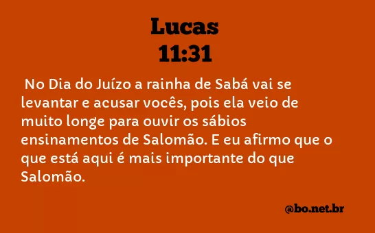 Lucas 11:31 NTLH